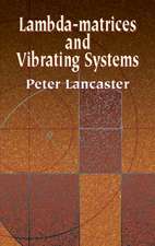 Lambda-Matrices and Vibrating Systems