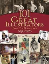 101 Great Illustrators from the Golden Age, 1890-1925