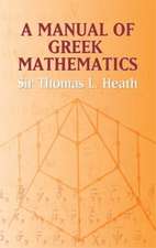 A Manual of Greek Mathematics