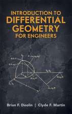 Introduction to Differential Geometry for Engineers