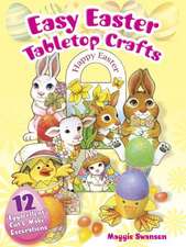 Easy Easter Tabletop Crafts: 12 "Eggscellent" Cut & Make Decorations