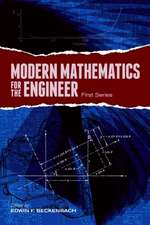 Modern Mathematics for the Engineer: First Series