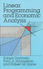 Linear Programming and Economic Analysis