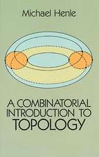 A Combinatorial Introduction to Topology