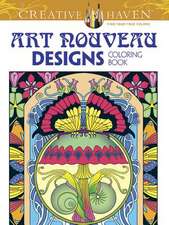 Creative Haven Art Nouveau Designs Collection Coloring Book