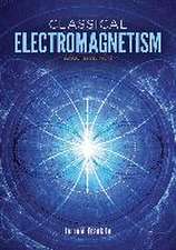 Classical Electromagnetism