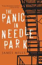 Mills, J: Panic in Needle Park