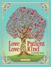 Love is Patient, Love is Kind Coloring Book