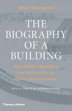 The Biography of a Building