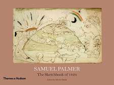 Samuel Palmer: The Sketchbook of 1824