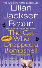 The Cat Who Dropped a Bombshell