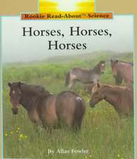 Horses, Horses, Horses