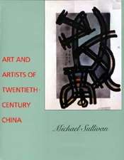 Art & Artists of Twentieth–Century China