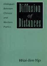 Diffusion of Distances – Dialogues Between Chinese & Western Poetics