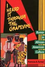 I Heard it Through the Grapevine – Rumor in African–American Culture (Paper)