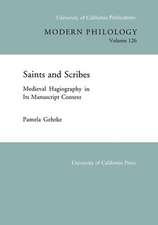 Saints & Scribes – Medieval Hagiography in its Manuscript Context