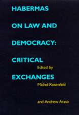 Habermas on Law & Democracy – Critical Exchanges