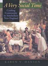 A Very Social Time – Crafting Community in Antebellum New England (Paper)