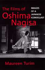 Films of Nagisa Oshima – Images of a Japanese Iconoclast (Paper)