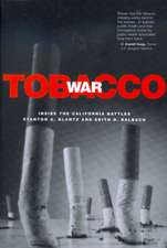 Tobacco War – Inside the California Battles