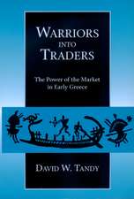 Warriors into Traders