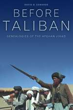 Before Taliban – Genealogies of the Afghan Jihad