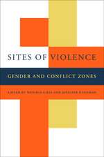 Sites of Violence – Gender and Conflict Zones