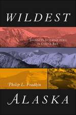 Wildest Alaska – Journeys of Great Peril in Lituya Bay