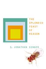 The Splendid Feast of Reason