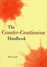 Isaak, M: Counter-Creationism Handbook