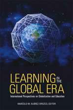 Learning in the Global Era – International Perspectives on Globalization and Education