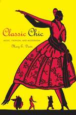 Classic Chic – Music, Fashion, and Modernism