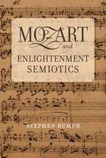 Mozart and Enlightenment Semiotics