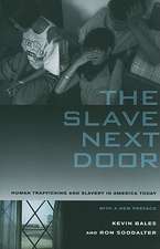 The Slave Next Door – Human Trafficking and Slavery in America Today