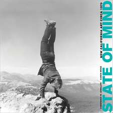 State of Mind – New California Art circa 1970