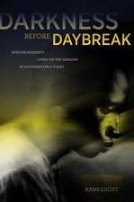 Darkness before Daybreak