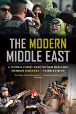 The Modern Middle East – A Political History Since World War I 3e