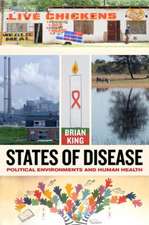 States of Disease – Political Environments and Human Health