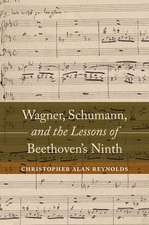 Wagner, Schumann, and the Lessons of Beethoven`s Ninth