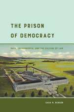 The Prison of Democracy – Race, Leavenworth, and the Culture of Law