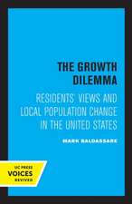 The Growth Dilemma – Residents′ Views and Local Population Change in the United States