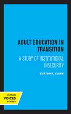 Adult Education in Transition – A Study of Institutional Insecurity