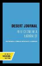 Desert Journal – A Naturalist Reflects on Arid California