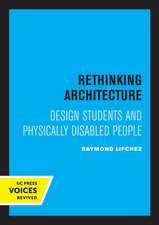 Rethinking Architecture – Design Students and Physically Disabled People