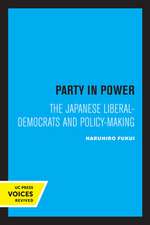 Party in Power – The Japanese Liberal–Democrats and Policy–making