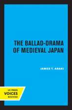 The Ballad–Drama of Medieval Japan