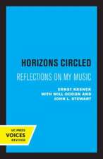 Horizons Circled – Reflections on My Music