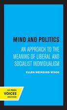 Mind and Politics – An Approach to the Meaning of Liberal and Socialist Individualism