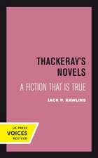 Rawlins, J: Thackeray's Novels