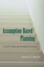 Assumption-Based Planning